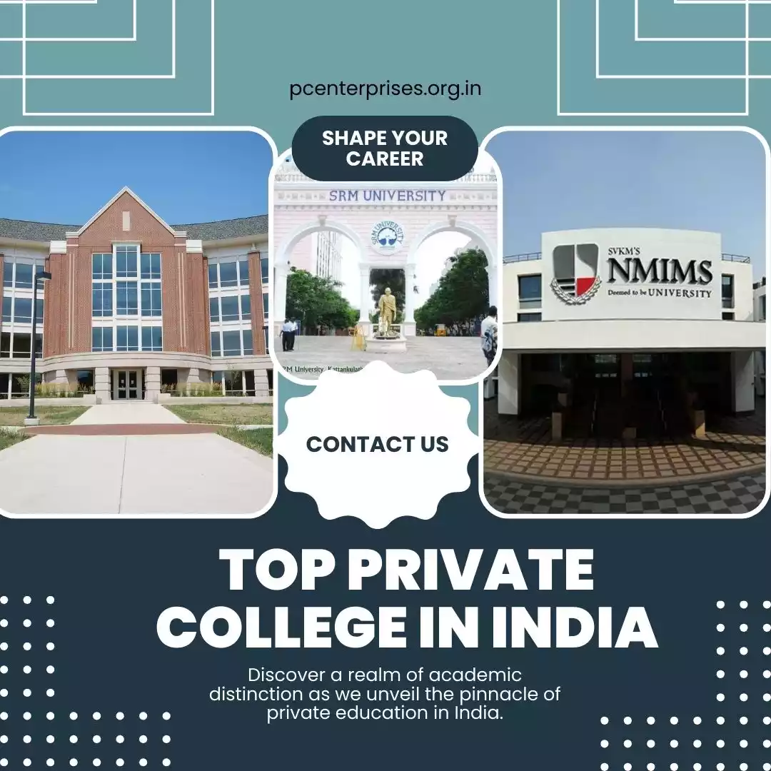Top Private College in India​